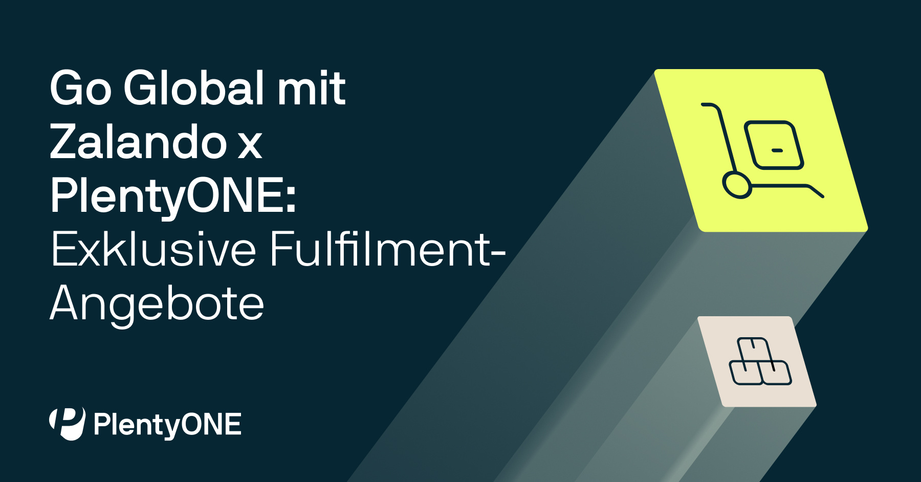 Banner: Go Global mit Zalando x PlentyONE:   Exklusive Fulfilment-Angebote